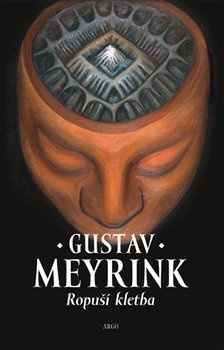 Ropuší kletba - Gustav Meyrink