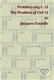 Problém cely č. 13 / The Problem of Cell 13 - Jacques Futrelle