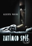 Zatímco spíš - Alberto Marini