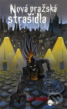 Nová pražská strašidla - Jan Nejedlý