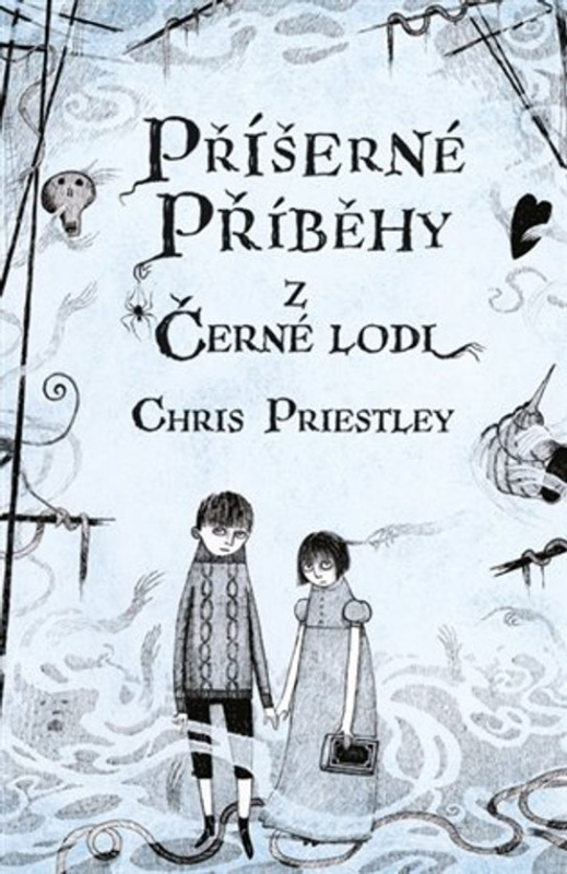 Příšerné příběhy z Černé lodi -  Chris Priestley