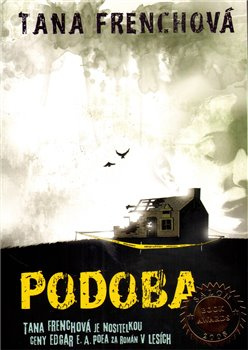 Podoba - Tana Frenchová