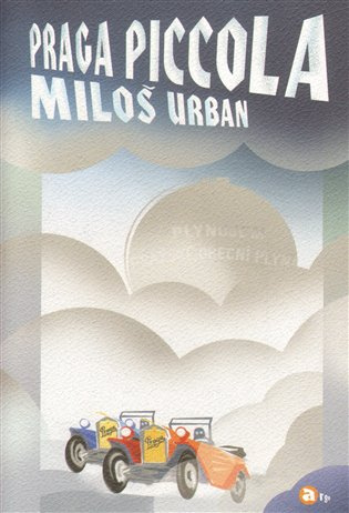 Praga piccola - Miloš Urban - kniha z kategorie Společenská beletrie