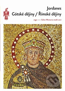 Gótské dějiny / Římské dějiny - Jordanes