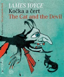 Kočka a čert/ The Cat and the Devil - James Joyce