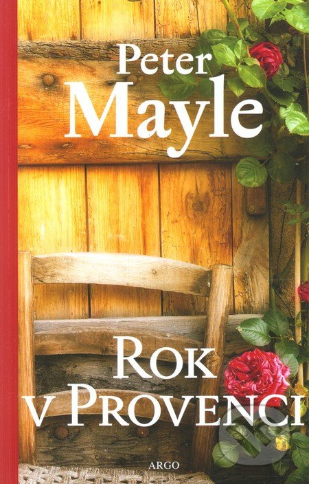 Rok v Provenci - Peter Mayle
