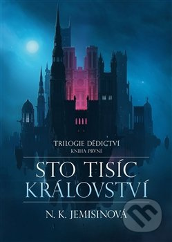 Sto tisíc království - N. K. Jemisinová