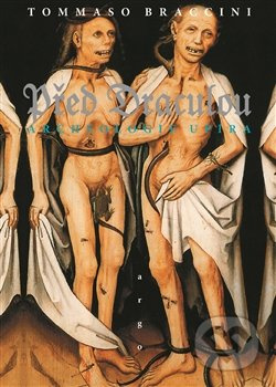 Před Draculou: Archeologie upíra - Tommaso Braccini
