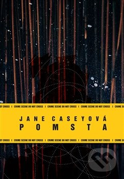 Pomsta - Jane Caseyová