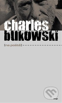Na poště - Charles Bukowski - kniha z kategorie Beletrie