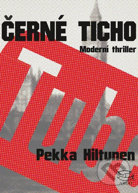 Černé ticho - Pekka Hiltunen