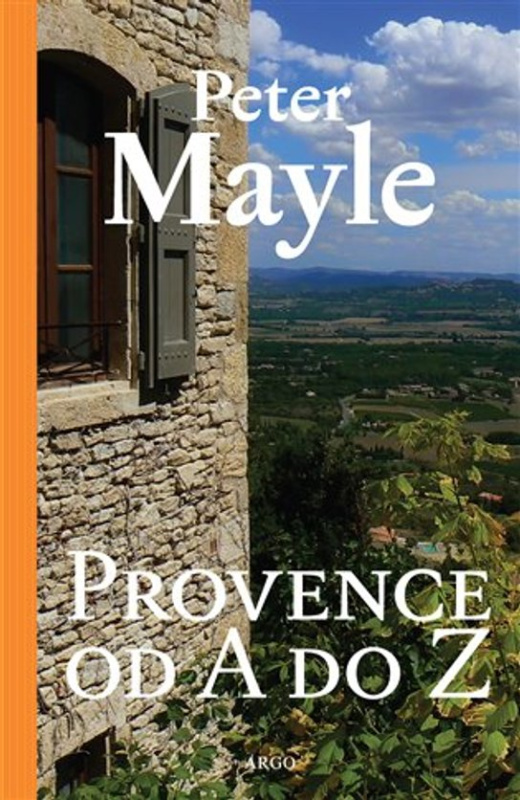 Provence od A do Z -  Peter Mayle