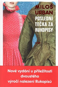 Poslední tečka za Rukopisy - Miloš Urban