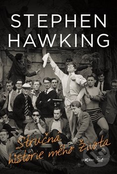 Stručná historie mého života - Stephen Hawking