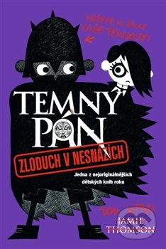 Temný pán 2 - Zloduch v nesnázích - Jamie Thomson