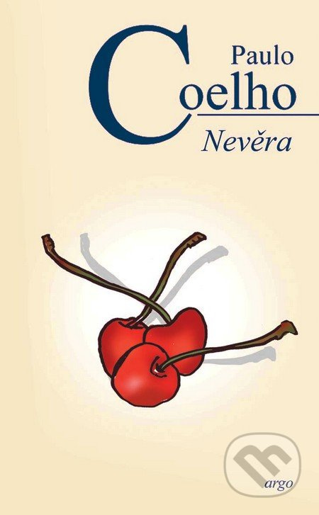 Nevěra - Paulo Coelho - kniha z kategorie Společenská beletrie