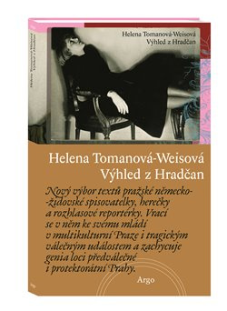 Výhled z Hradčan - Helena Tomanová-Weisová