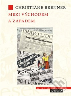 Mezi Východem a Západem - Christiane Brenner