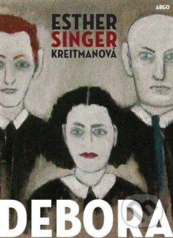 Debora - Esther Singer Kreitman