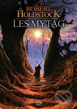 Les mytág - Robert Holdstock