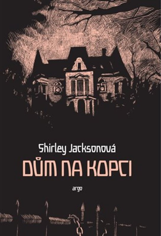 Dům na kopci - Shirley Jacksonová