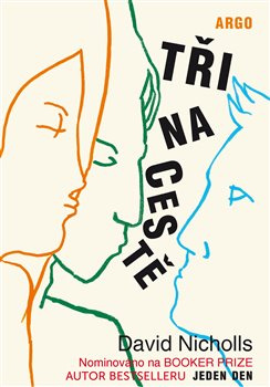 Tři na cestě - David Nicholls