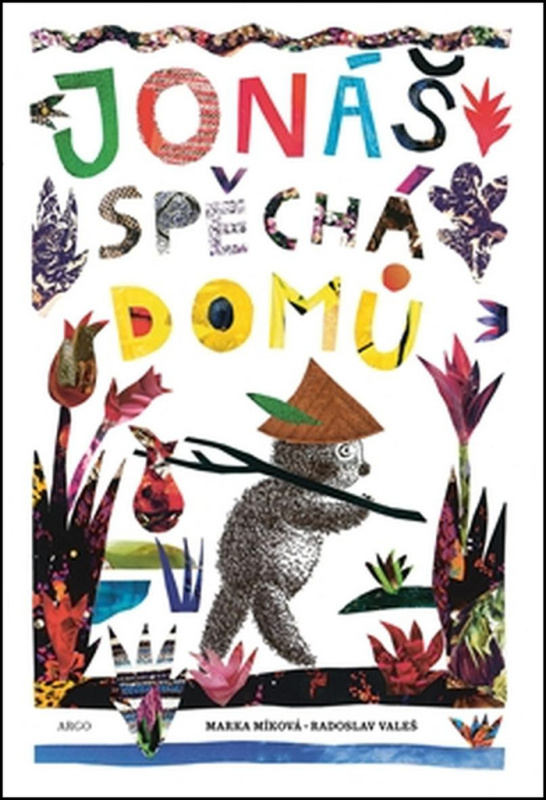 Jonáš spěchá domů - Radoslav Valeš, Marka Míková