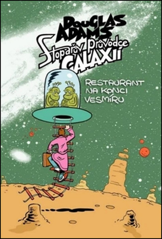 Stopařův průvodce Galaxií 2. - Douglas Adams