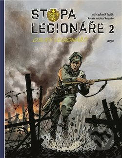 Stopa legionáře II. - Zdeněk Ležák, Michal Kocián