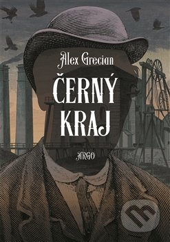 Černý kraj - Alex Grecian