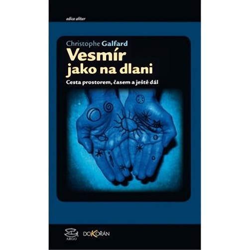 Vesmír jako na dlani - Christophe Galfard