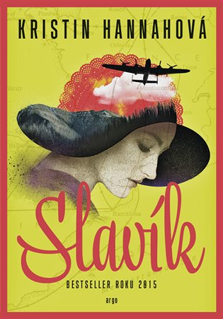Slavík -  Kristin Hannah