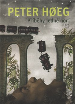 Příběhy jedné noci - Peter Hoeg