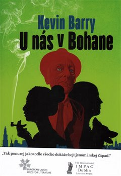 U nás v Bohane - Kevin Barry