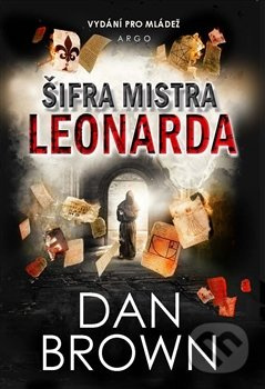 Šifra mistra Leonarda. Verze pro mládež - Dan Brown