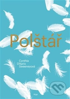 Polštář - Cynthia D´Aprix Sweeneyová