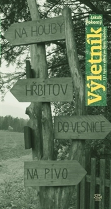 Výletník - Jakub Pokorný