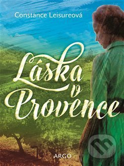Láska v Provence - Constance Leisureová