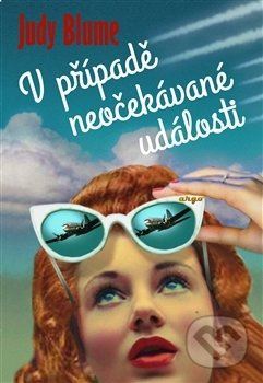 V případě neočekávané události - Judy Blumeová