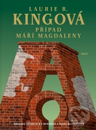 Případ Máří Magdaleny - Laurie R. Kingová