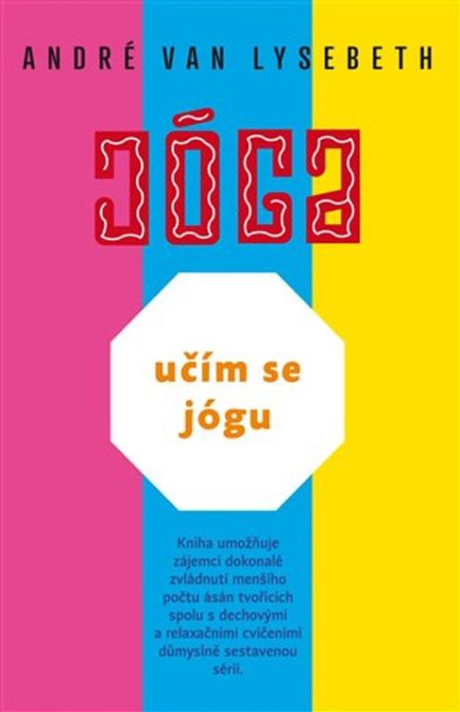 Učím se jógu -  André Van Lysebeth