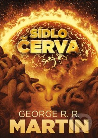 Sídlo červa - George R. R. Martin