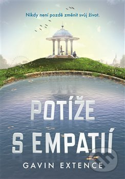 Potíže s empatií - Gavin Extence