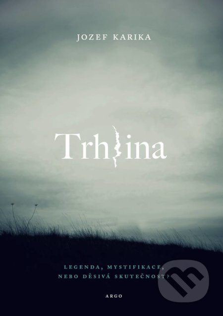 Trhlina - Jozef Karika