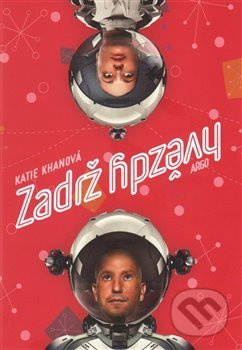 Zadrž hvězdy - Katie Khanová