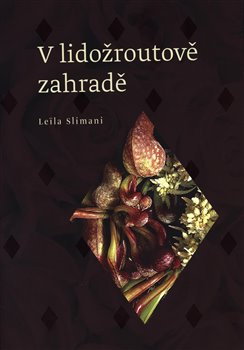 V lidožroutově zahradě - Leila Slimani