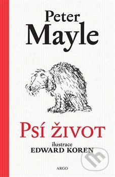 Psí život - Peter Mayle