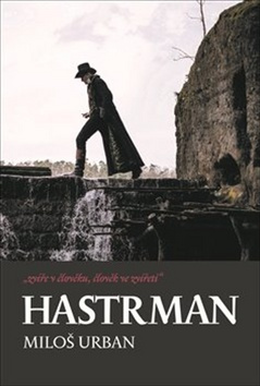 Hastrman - Miloš Urban