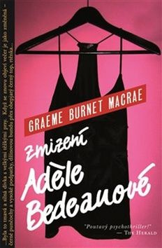Zmizení Adéle Bedeauové - Graeme Burnet Macrae