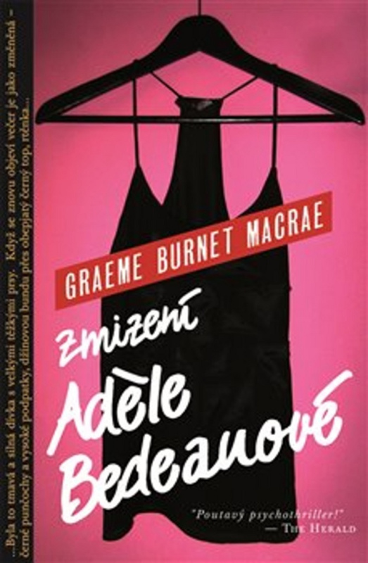 Zmizení Adéle Bedeauové - Graeme Burnet Macrae